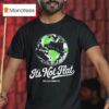 It S Not Flat Alex Jones T Shirt