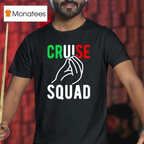 Italy Cruise Squad Italian Family Matching Cruise T Shirt
