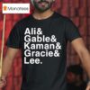 Jacob Bannon Ali Gable Kaman Gracie Lee T Shirt