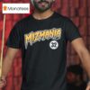 Jacob Misiorowski Miz Mania T Shirt