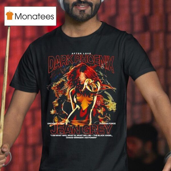 Jean Grey Dark Phoenix After Love T Shirt