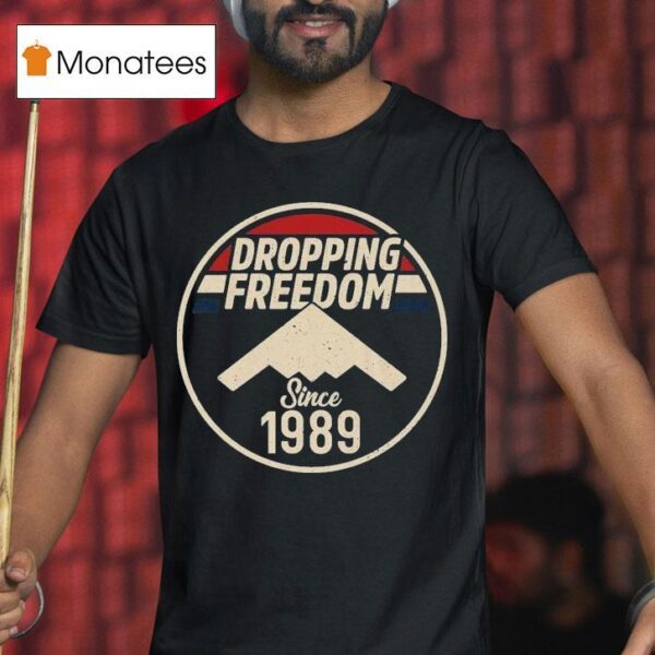Jeremy Siers Dropping Freedom Since T Shirt