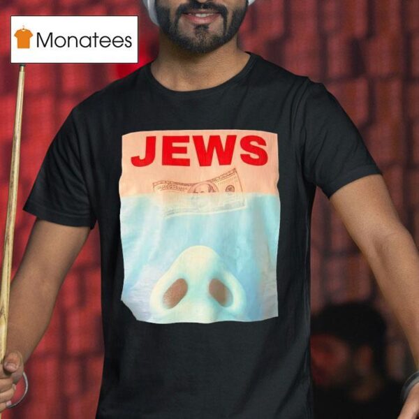 Jews Dollar Style Jaws T Shirt