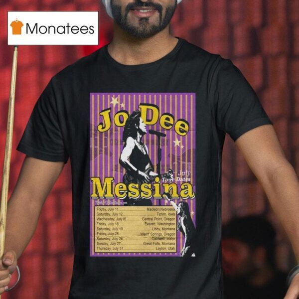 Jo Dee Messina July Tour Dates T Shirt