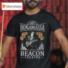 Joe Bonamassa Beacon Theatre Live From New York T Shirt