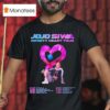 Jojo Siwa Infinity Heart Tour Europe Dates List Kick Off In Dublin Ie On September Th T Shirt