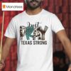 Just Pray Texas Strong Flood Relief T Shirt