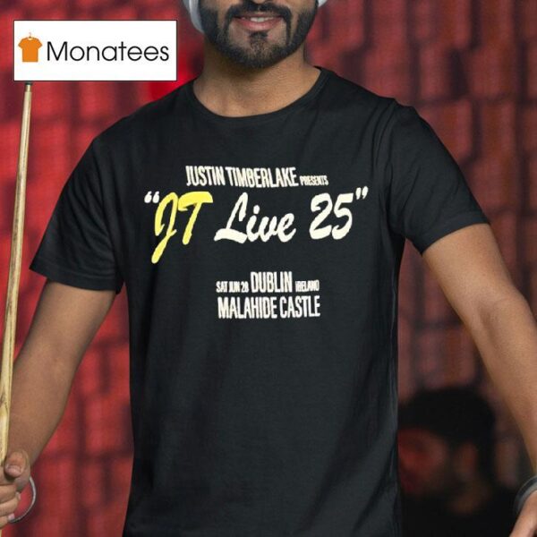 Justin Timberlake Presents Jt Live Sat Jun Dublin Ireland Malahide Castle T Shirt