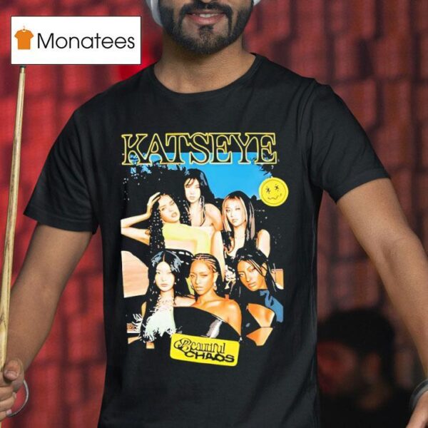 Katseye Beautiful Chaos T Shirt