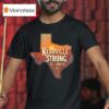 Kerrville Strong Hill Country Texas Support Texas Strong T Shirt