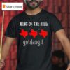 King Of The Hill Gotdangit Texas T Shirt