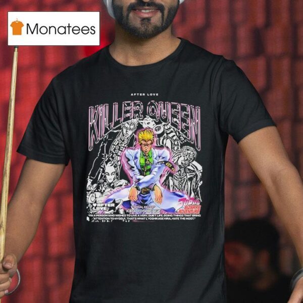Kira Yoshikage Killer Queen Jojo S Bizarre Adventure After Love T Shirt