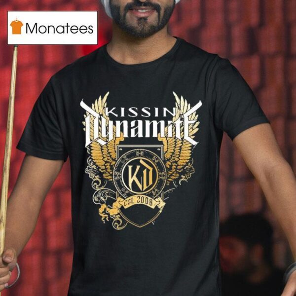Kissin Dynamite Years Of Stadium Rock Est T Shirt
