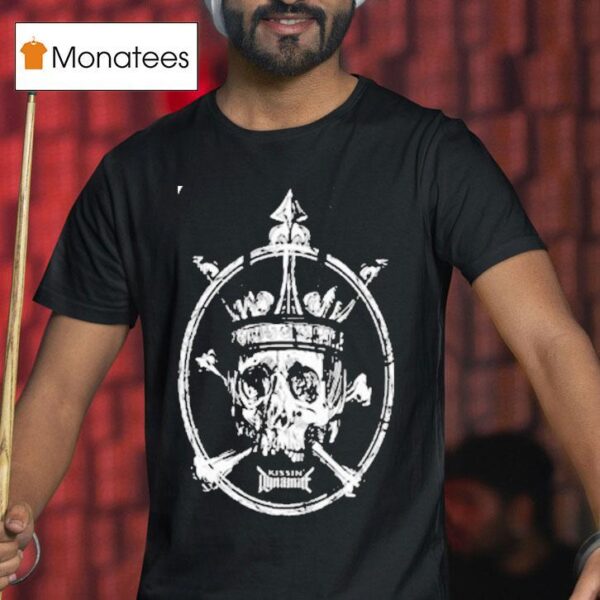 Kissin Dynamite King Skull Head T Shirt