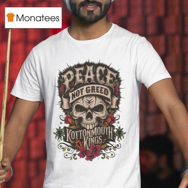 Kottonmouth Kings Peace Not Greed Skull T Shirt