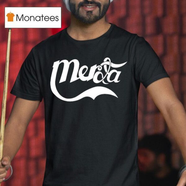 Laja Merda T Shirt