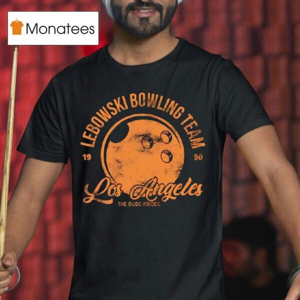Lebowski Bowling Team Los Angeles The Dude Abides T Shirt