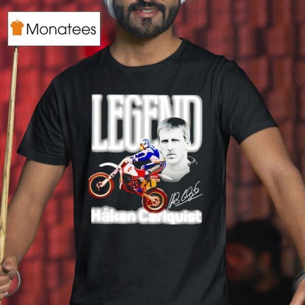 Legend Hakan Carlqvist Motocross World Championships Signature T Shirt