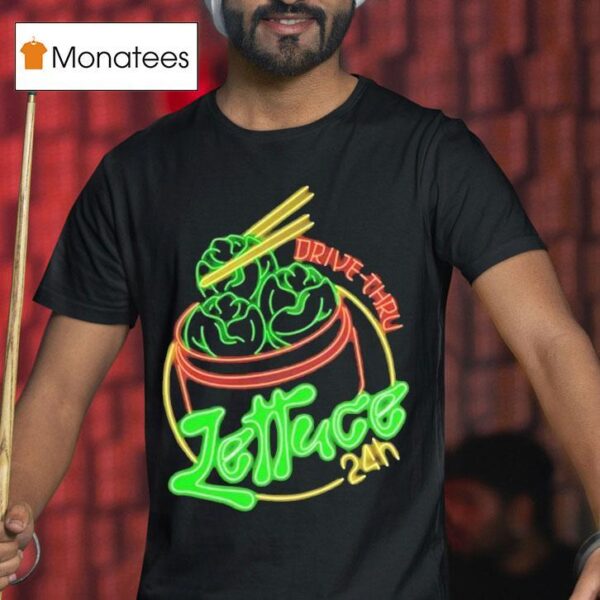 Lettuce Hour Drive Thru Neon T Shirt