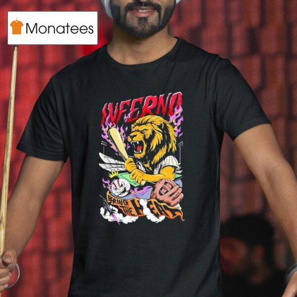 Lion Inferno Bring The Heat Baseball T Shirt