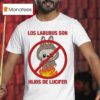 Los Labubus Son Hijos De Lucifer T Shirt