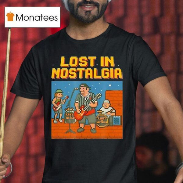 Lost In Nostalgia Bit Band T Shirt