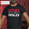 Lynn Biyen Dolo T Shirt
