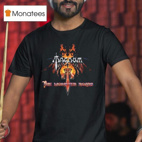 Magnum The Monster Roars T Shirt