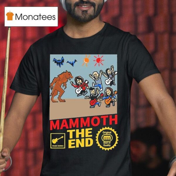 Mammoth The End The Game Music Series T Shirt