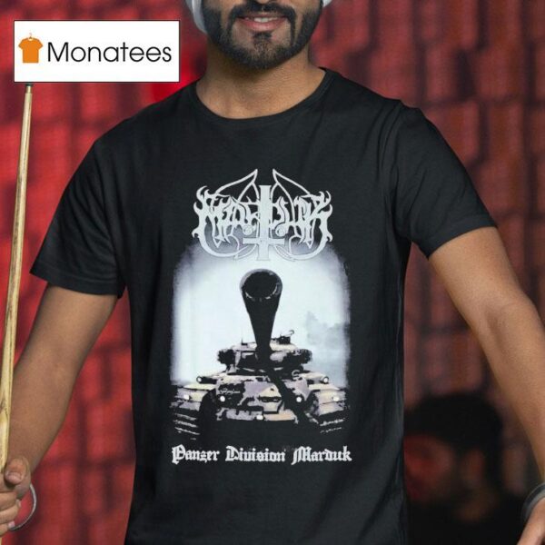 Marduk Panzer Division Marduk Th Anniversary T Shirt