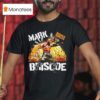 Mark Briscoe Redneck Kung Fu T Shirt