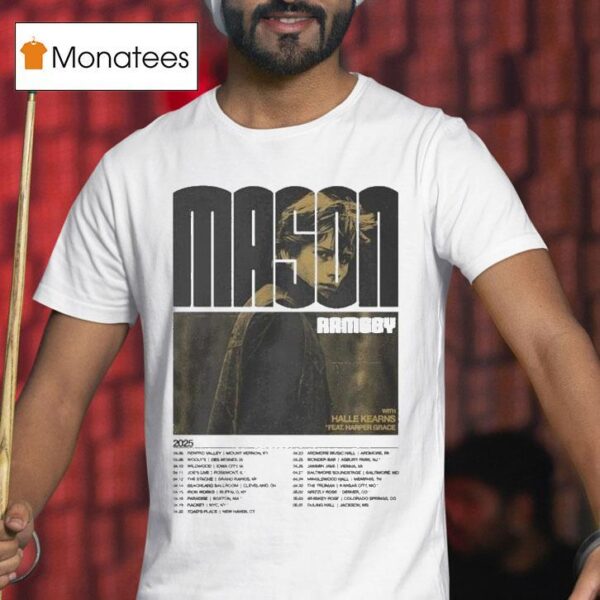 Mason Ramsey Tour Dates T Shirt