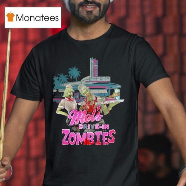 Mel S Drive In Zombies Halloween T Shirt