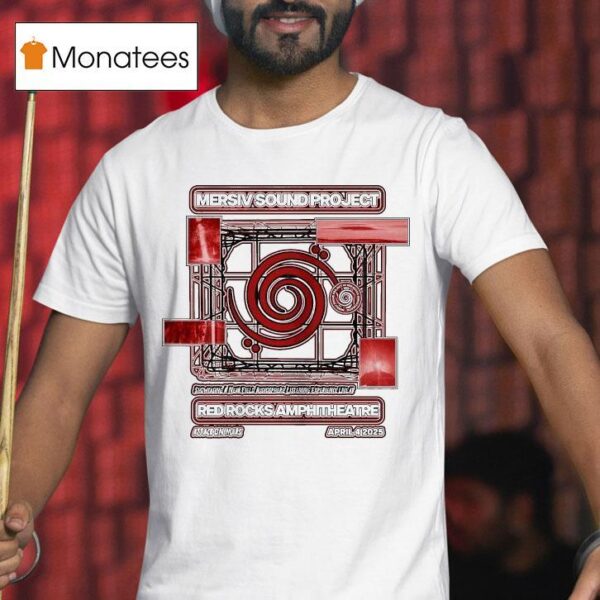 Mersiv Attack On Mars Sound Project Red Rocks April T Shirt