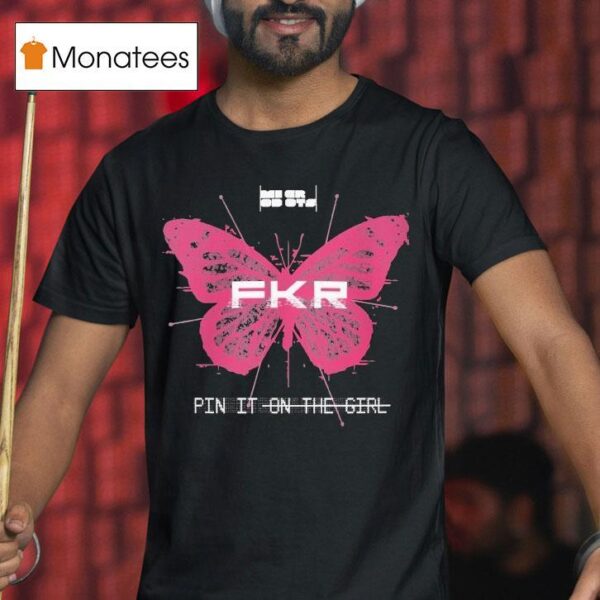 Microdots Fkr Pin It On The Girl Butterfly T Shirt