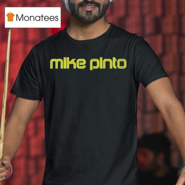 Mike Pinto Logo T Shirt