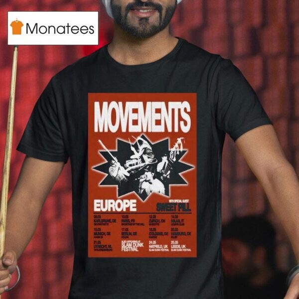 Movements Sweet Pill Europe Tour T Shirt