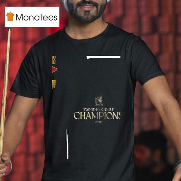 Mxico Campeones X Concacaf Two Time Gold Cup Champions T Shirt