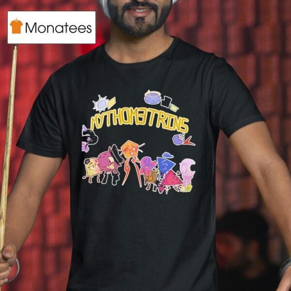 My Thometrins Cartoon Characters T Shirt