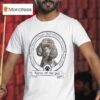Name Of The Pet Grace Wit Charm Move With Elegance Think With Clarity Love With Boundless Spiri T Shirt