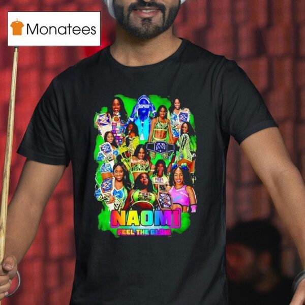 Naomi Wrestling Feel The Glow T Shirt