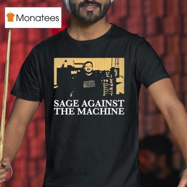 Nathan Sage Against The Machine T Shirt