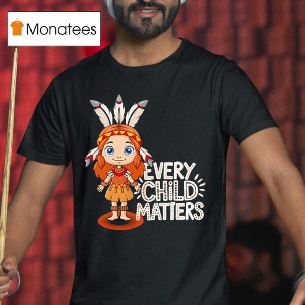 Native American Every Child Matters T Shirt