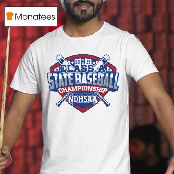 Ndhsaa Class A State Baseball Championship T Shirt