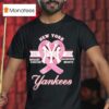 New York Yankees Breast Cancer Awareness Month T Shirt