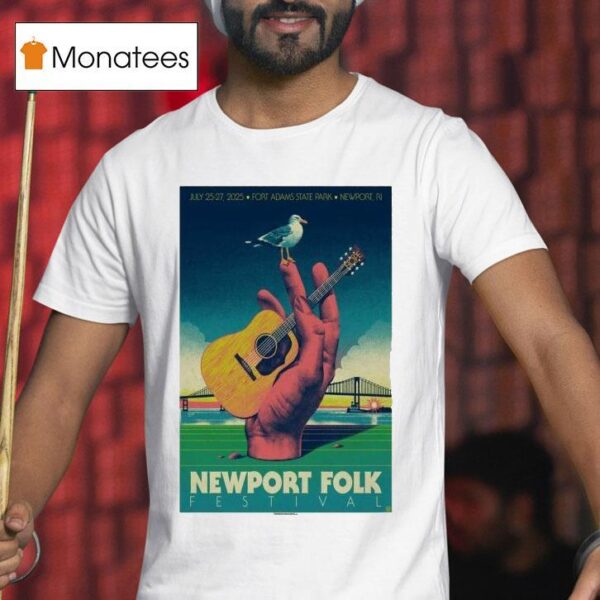 Newport Folk Festival Fort Adams State Park July Newport Ri Bird Hand Guitar T Shirt