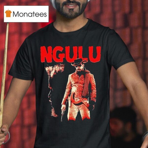 Ngulu Unchained T Shirt