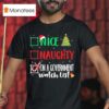 Nice Naughty Or On A Government Watch List Christmas T Shirt