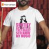 Nicki Minaj Spotify Aint Gotta Lie They Really T Shirt