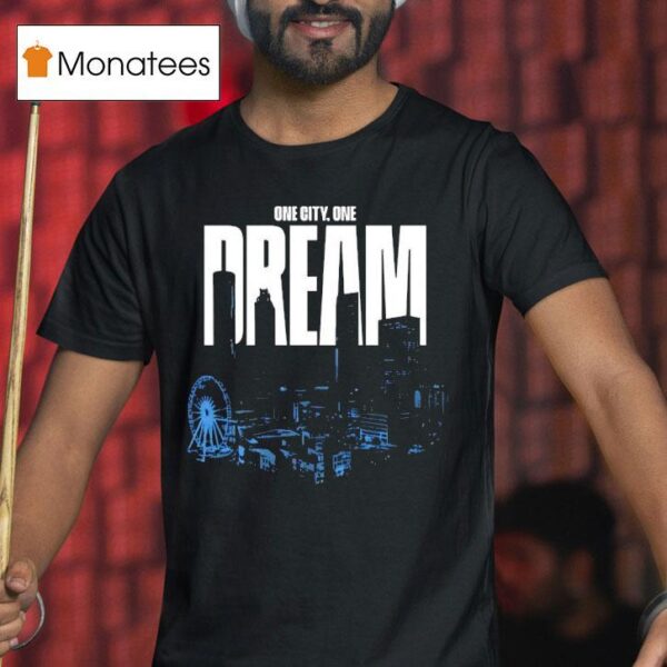 One City One Dream Graphic T Shirt
